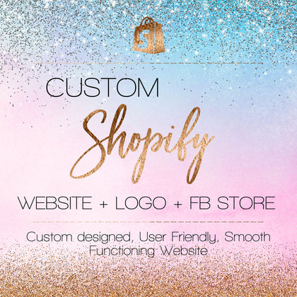 Custom Shopify Website Design - Logo Design - Facebook Store - Shopify Theme - eCommerce Website - Shopify Website